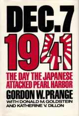 9780517066584-0517066580-Dec. 7, 1941: The Day the Japanese Attacked Pearl Harbor