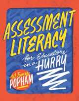 9781416626480-1416626484-Assessment Literacy for Educators in a Hurry