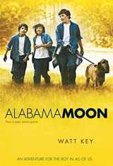 9780312644802-0312644809-Alabama Moon (Alabama Moon, 1)