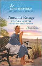 9781335585608-1335585605-Pinecraft Refuge: An Uplifting Inspirational Romance (Pinecraft Seasons, 1)