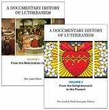 9781506416649-1506416640-A Documentary History of Lutheranism, Volumes 1 and 2: Volume 1: From the Reformation to Pietism Volume 2: From the Enlightenment to the Present