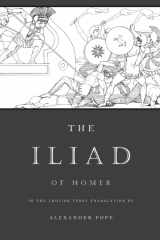 9781480048348-1480048348-The Iliad: The Verse Translation by Alexander Pope (Illustrated)