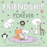 9780593377147-0593377141-Friendship Is Forever (Books of Kindness)