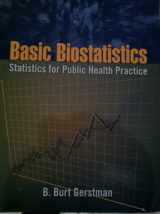 9780763781330-0763781339-Basic Biostatistics: Stats for Public Health Practice