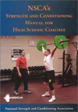 9781585187713-1585187712-Nsca's Strength and Conditioning Manual for High School Coaches