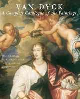 9780300099287-0300099282-Van Dyck: A Complete Catalogue of Paintings