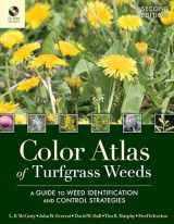 9780470189511-0470189517-Color Atlas of Turfgrass Weeds: A Guide to Weed Identification and Control Strategies