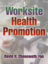 9780880115421-0880115424-Worksite Health Promotion