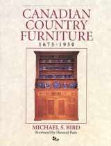 9781550460872-1550460870-Canadian Country Furniture 1675-1950