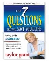 9780978758011-0978758013-The 7 Questions That Will Save Your Life - Living with Diabetes