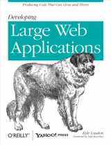 9780596803025-0596803028-Developing Large Web Applications: Producing Code That Can Grow and Thrive