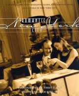 9780963440334-0963440330-Romantic New York City: A Guide to the Most Romantic Clubs, Restaurants, Bars and Hotels in New York City
