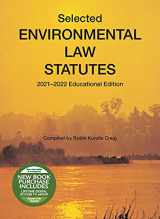9781647088637-1647088631-Selected Environmental Law Statutes, 2021-2022 Educational Edition (Selected Statutes)