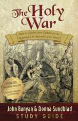9781622454587-1622454588-The Holy War - Study Guide: Made by Shaddai upon Diabolus for the Regaining of the Metropolis of the World