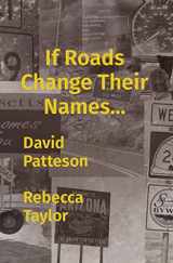 9781956092080-1956092080-If Roads Change Their Names...