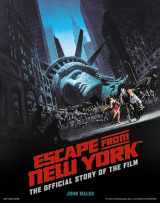 9781789096217-1789096219-Escape from New York: The Official Story of the Film