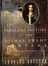 9780679433453-0679433457-The Fabulous History of the Dismal Swamp Company: A Story of George Washington's Times