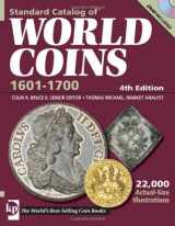 9780896897083-0896897087-Standard Catalog Of World Coins 1601-1700 (STANDARD CATALOG OF WORLD COINS 17TH CENTURY EDITION 1601-1700)