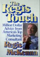 9780201139648-0201139642-The Regis Touch: New Marketing Strategies For Uncertain Times