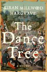 9780063274778-0063274779-The Dance Tree: A Novel