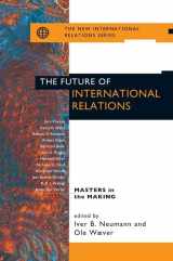 9780415922166-041592216X-The Future of International Relations (Inter-American Dialogue Book)