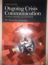 9781412983105-141298310X-Ongoing Crisis Communication: Planning, Managing, and Responding