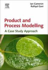 9780444638465-0444638466-Product and Process Modelling: A Case Study Approach