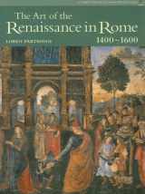 9780131938328-0131938320-The Art of the Renaissance in Rome 1400-1600