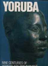 9780810917941-0810917947-Yoruba: Nine Centuries of African Art and Thought