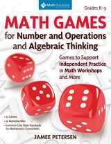 9781935099437-1935099434-Math Games for Number and Operations and Algebraic Thinking: Games to Support Independent Practice in Math Workshops and More, Grades K-5