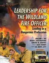 9781931301251-1931301255-Leadership for the Wildland Fire Officer