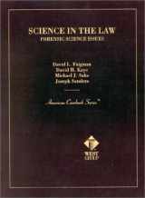 9780314263261-0314263268-Science in the Law: Forensic Science Issues (American Casebook Series) (American Casebook Series and Other Coursebooks)