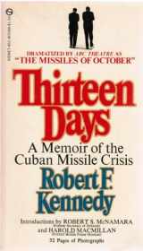 9780451039057-045103905X-Thirteen Days: A Memoir of the Cuban Missile Crises