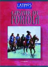 9781584151487-158415148X-Gaspar de Portola (Latinos in American History)