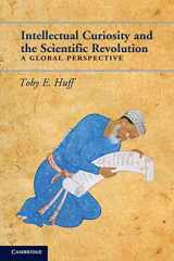 9780521170529-0521170524-Intellectual Curiosity and the Scientific Revolution: A Global Perspective