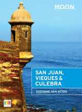 9781631212277-1631212273-Moon San Juan, Vieques & Culebra (Moon Handbooks)