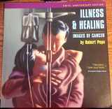 9780889996250-0889996253-Illness & Healing: Images of Cancer