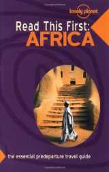 9781864500660-1864500662-Lonely Planet Read This First: Africa (Read This First Series)