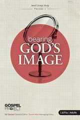 9781430029243-1430029242-The Gospel Project: Bearing God's Image (Adult Edition)(Member Book) (The Gospel Project (TGP))