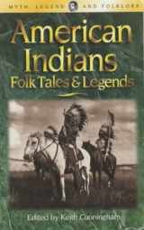 9781840225051-184022505X-American Indians: Folk Tales & Legends