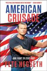 9781546099376-1546099379-American Crusade: Our Fight to Stay Free