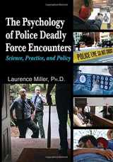 9780398093266-0398093261-The Psychology of Police Deadly Force Encounters