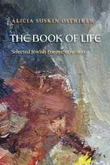 9780822961819-0822961814-The Book of Life: Selected Jewish Poems, 1979–2011 (Pitt Poetry Series)