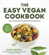 9781624141478-1624141471-The Easy Vegan Cookbook: Make Healthy Home Cooking Practically Effortless