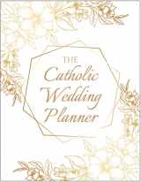 9781681923994-1681923998-The Catholic Wedding Planner