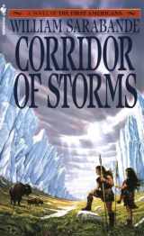 9780553271591-0553271598-Corridor of Storms (First Americans, Book II)