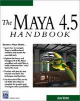 9781584502340-1584502347-The Maya 4.5 Handbook (with CD-ROM) (Graphics Series)