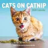9781523507450-1523507454-Cats on Catnip Wall Calendar 2020
