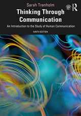 9780367857011-0367857014-Thinking Through Communication: An Introduction to the Study of Human Communication