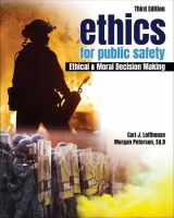 9781792467486-1792467486-Ethics for Public Safety: Ethical and Moral Decision Making